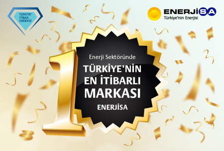 Enerji Sektörü’nde 4.kez üst üste “Türkiye’nin En İtibarlı Markası” olduk